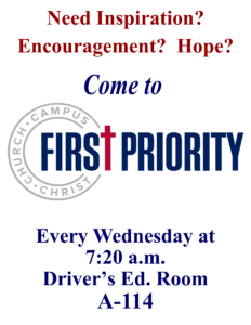 First Priority Each Wednesday at 7:20 a.m.
