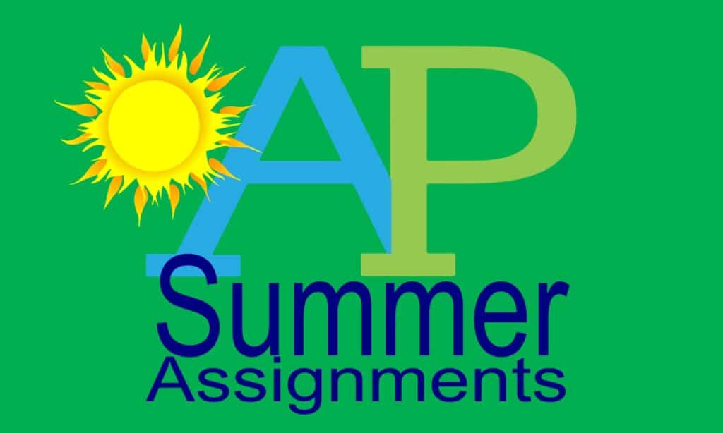 AP Summer Assignments