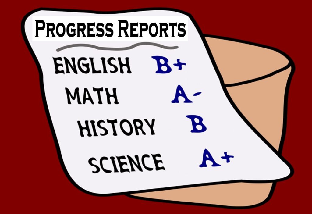 Progress Reports Go Home