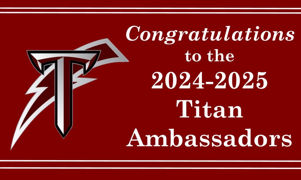 2024-2025 Titan Ambassadors